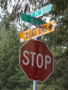 The street sign may have read 'dead end', but the events of the day proved otherwise.